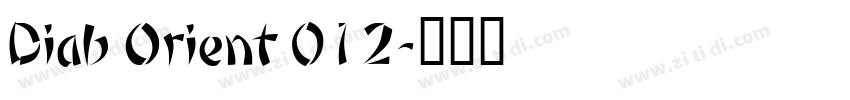 Diab Orient 012字体转换